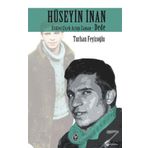 Hüseyin İnan Erikler Çiçek Açtığı Zaman Dede - Turhan Feyzioğlu - İzan Yayıncılık