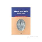 Hüseyin Suad Yalçın Hayatı ve Eserleri - Belkıs Altuniş Gürsoy