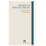 Husserl ve Frege`de Anlam Dergah Yayınları