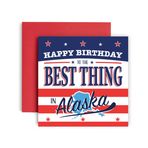 Huxters Eğlenceli Doğum Günü Kartı - Alaska Eyaleti Kardeş Oğul Yeğeni Baba Anne Amca Arkadaş Teyze Kız Kardeş - Süper Kişi - 14,8 cm (Alaska)