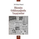 Hüznün Gökkuşağında Yaşayanlar Ali Erkan Güneri