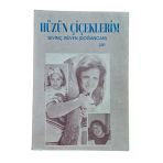 Hüzün Çiçeklerim (İmzalı) (İkinci El)