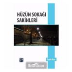 Hüzün Sokağı Sakinleri - Ersin Arar