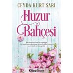 Huzur Bahçesi - Ceyda Kurt Sarı - Cinius Yayınları