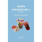 Huzur Kavanozları - Zeynep Karatepe