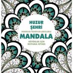 Huzur Şehri - Mandala (Büyükler İçin Boyama) 857711