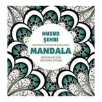Huzur Şehri Mandala Büyükler İçin Boyama Anonim Yayıncılık