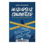 Huzursuz Cinayetler - İsmet Gülseçgin