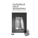 Huzursuz Kalp Sendromu - Merve Özgenli - Çelik Hece Yayınları