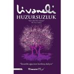 Huzursuzluk - Zülfü Livaneli - İnkılap Kitabevi