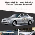 Hyunda Accent Admire Parlak Siyah Yalanci Cakma Sahte Sunroof