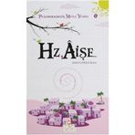 HZ. AİŞE PEYGAMBERIMIZIN MUTLU YUVASI 2 - HILAL ÇELİKKOL KARA