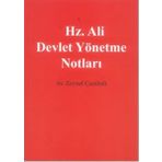 Hz. Ali Devlet Yönetme Notları - Zeynel Çambeli