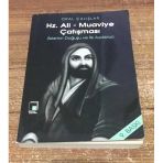 Hz. Ali - Muaviye Çatışması İslamın Doğuşu Ve İlk Ayrılıklar (Sahafiye Kitap)
