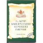HZ. ALI'NIN MALIK İBN-I EŞTER'E GÖNDERDIĞI EMIRNAME - ŞEMSEDDIN YEŞIL