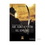 Hz. Ebu Eyyub El Ensari - Şükrü Altın