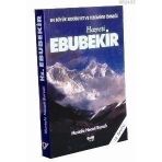 HZ. EBUBEKIR EN BÜYÜK SIDDIKÎYET VE TESLIMIYET ÖRNEĞİ - MUSTAFA NECATI BURSALI