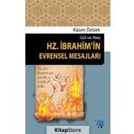 Hz.İbrahim'in Evrensel Mesajları - Kazım Öztürk