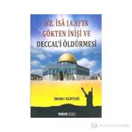 Hz. İsa A.S.’ın Gökten İnişi ve Deccal’i Öldürmesi Sır-008-P16 - İmam Kurtubi