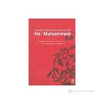 HZ. MUHAMMED CAHILIYYE TOPLUMUNDAN GÜNÜMÜZE - KOLEKTIF