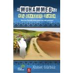 Hz.Muhammed ile (S.A.V) Yol Arkadaşı Olmak