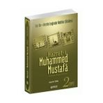 HZ. MUHAMMED MUSTAFA 2 (S.A.V.) MEDINE DEVRI - OSMAN NURI TOPBAŞ