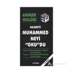 HZ. MUHAMMED NEYI OKUDU (1.HM) - AHMED HULUSI