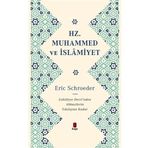 Hz. Muhammed ve İslamiyet Cahiliye Devri’nden Abbasilerin Yıkılışına Kadar: Cahiliyye Devri’nden Abbasilerin Yıkılışına Kadar