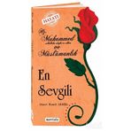 HZ.MUHAMMED VE MÜSLÜMANLIK EN SEVGILI - AHMET HAMDI AKSEKI