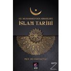 Hz. Muhammed'den Abbasiler'e İslam Tarihi - Vasfi Haftacı