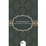 Hz. Muhammed'i (s.a.s) Okuma Anlama ve Yaşama Sanatı - Vehbi Karakaş