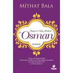 Hz. Osman - Haya ve Edep Abidesi Hayat Yayınları