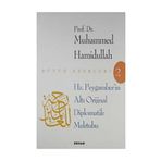HZ. PEYGAMBER´IN ALTI DIPLOMATIK MEKTUBU - MUHAMMED HAMIDULLAH