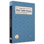 Hz. Peygamberin Amcası Ebu Talib Divanı Büyüyen Ay Yayınları