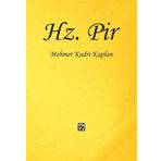 Hz. Pir - Mehmet Kadri Kaplan