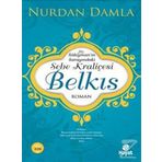Hz. Süleyman'ın Sarayındaki Sebe Kraliçesi - Nurdan Damla
