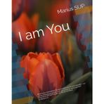 I am You: Mirroring, Systemic Thinking, and the Hidden Patterns That Shape Our Lives: 6