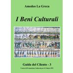 I Beni Culturali: Guida del Cilento - 3: Vol. 3