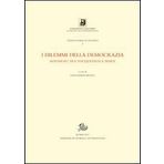 I dilemmi della democrazia. Rousseau tra Tocqueville e Marx (Studi storici e politici)