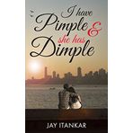 I Have Pimple & She Has Dimple