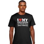 I Love My Girlfriend Erkek Tişört, Siyah, Komik Sevgililer Günü Hediye Tshirt, Çift Tshirt (Siyah, Small)