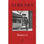I Maigret: Il cane giallo-Il crocevia delle Tre Vedove-Un delitto in Olanda-All'insegna di Terranova-La ballerina del Gai-Moulin (Vol. 2) (Gli Adelphi. Le inchieste di Maigret)