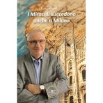 I miracoli succedono anche a Milano (Chronos. Autobiografie di cittadini)