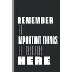 I Remember Only the Most Important Ones , Rest Goes Here: A minimalist, journal designed for capturing daily brain dumps , to keep space for important memories in your brain.