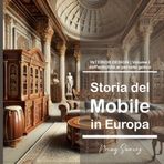 I Storia del Mobile in Europa: dall'antichità al periodo Gotico. (Erase una vez..., Band 5)