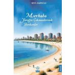 İBK - İz Bırakan Kalemler Merhaba, Yüreğin Çekmecelerinde Birikenler