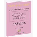 İblis'in İslam'a Tuzağı Tasavvuf Felsefesi - Halil Bayraktar