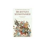 İbn Battuta Seyahatnamesi - Ebu Abdullah Muhammed İbn Battuta Tanci