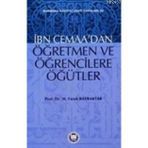 İBN CEMAANIN ÖĞRETMEN VE ÖĞRENCİLERE ÖĞÜTLERİ - MEHMET FARUK BAYRAKTAR