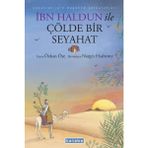 İbn Haldun ile Çölde Bir Seyahat - Özkan Öze